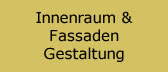 Innenraum und Fassaden Gestaltung