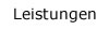 Leistungen